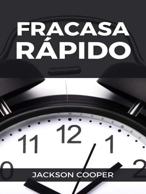 Title details for Fracasa Rápido by Jackson Cooper - Available